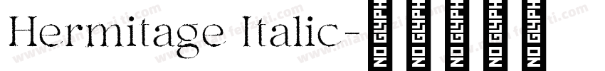 Hermitage Italic字体转换